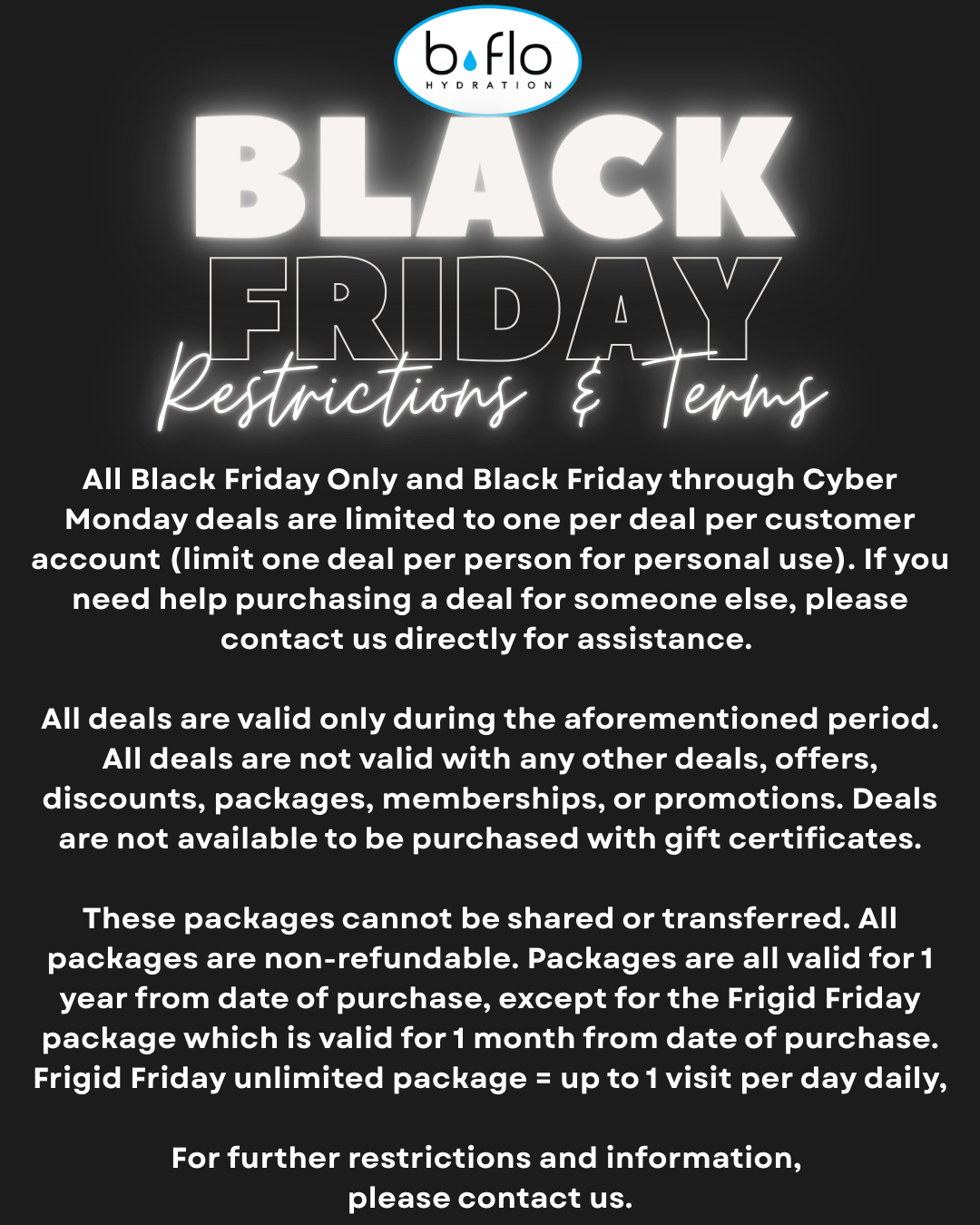 BFLO Hydration Black Friday Rules and Restrictions.
